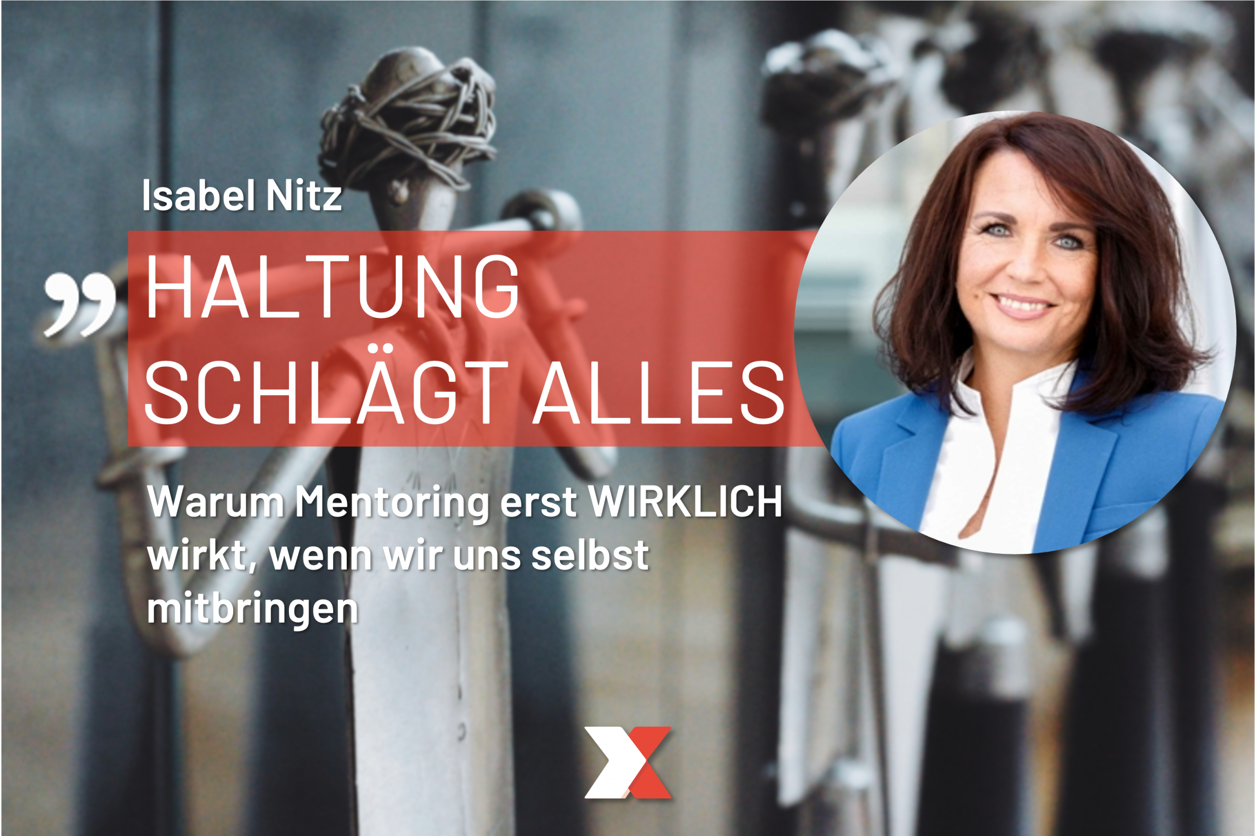 Warum scheitert Entwicklung selten an Skills – aber oft an Haltung?