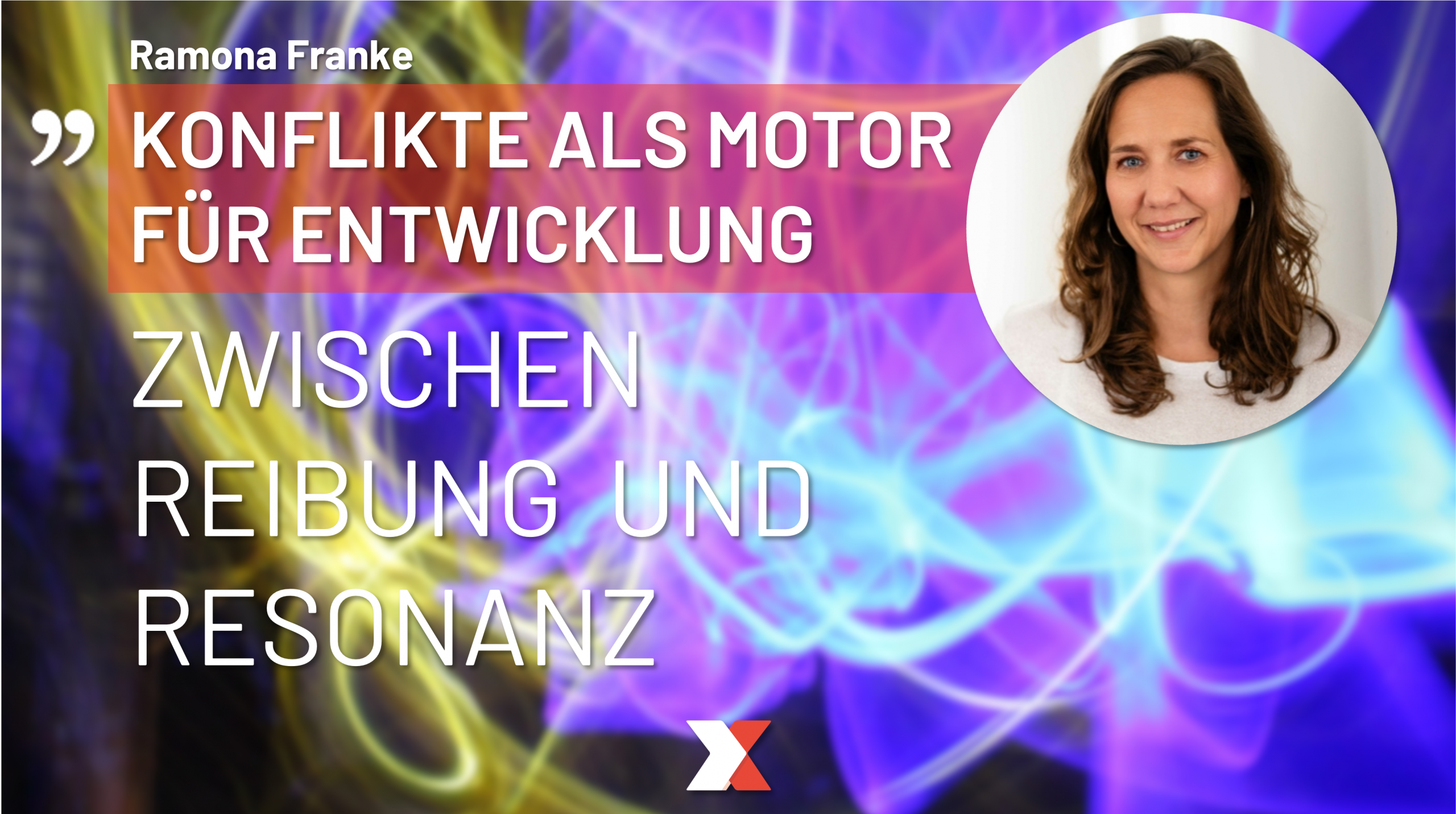 Konflikte sind Motor für Entwicklung